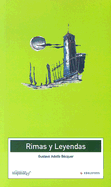 Rimas y Leyendas - Becquer, Gustavo Adolfo, and Marin Martinez, Juan M (Editor)