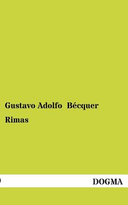 Rimas - Becquer, Gustavo Adolfo