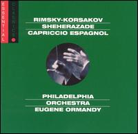 Rimsky-Korsakov: Sheherazade; Capriccio Espagnol - Anshel Brusilow (violin); Philadelphia Orchestra; Eugene Ormandy (conductor)