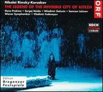 Rimsky-Korsakov: The Legend of the Invisible City of Kitezh