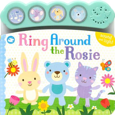 Ring Around the Rosie: Sound and Light - 