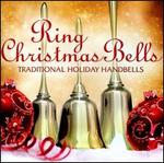 Ring Christmas Bells - 
