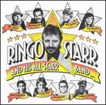 Ringo Starr and His All-Starr Band...