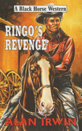 Ringo's Revenge - Irwin, Alan