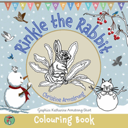 Rinkle the Rabbit: 25 delightful pages of colouring, drawing, dot-to-dots and mazes. Hours of fun for boys and girls age 5-8