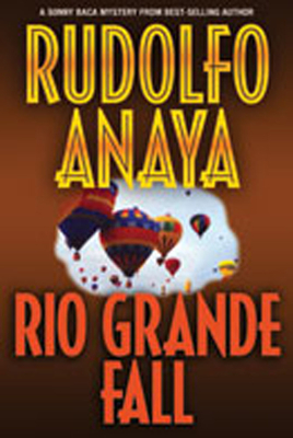 Rio Grande Fall - Anaya, Rudolfo