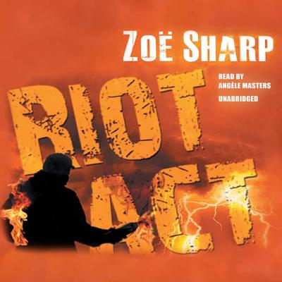 Riot ACT - Sharp, Zoe