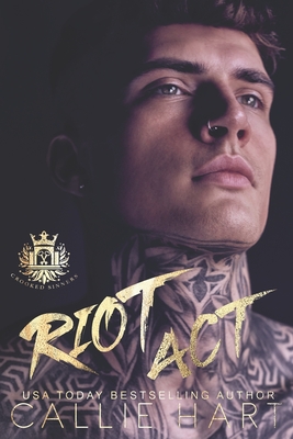 Riot Act - Hart, Callie