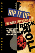 Rip It Up: The Black Experience in Rock N Roll