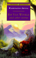 Rip Van Winkle and Other Stories: And Other Stories