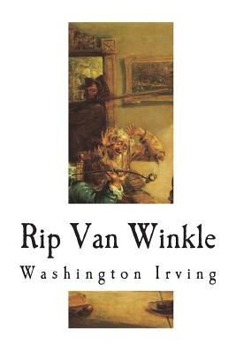 Rip Van Winkle - Irving, Washington