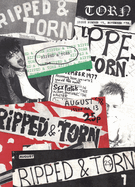 Ripped and Torn: 1976 - 79 The Loudest Punk Fanzine in the UK