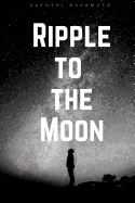 Ripple to the Moon: Cryptocurrency Wallet, Diary, Notebook (112pages 6x9)