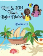 Riri & Kiki Teach Bajan Dialect