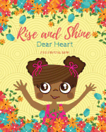 Rise and Shine, Dear Heart