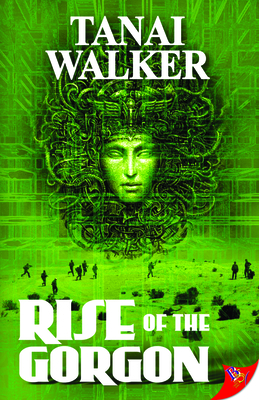 Rise of the Gorgon - Walker, Tanai