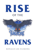 Rise of the Ravens