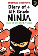 Rise of the Red Ninjas: #3