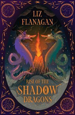 Rise of the Shadow Dragons - Flanagan, Liz