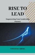 Rise to Lead