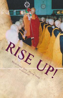 Rise Up!: Buddhist Study and Practice Guide - Morning Service - Zhou, D Liz (Photographer), and Hong Yang