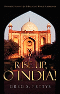 Rise Up, O India!