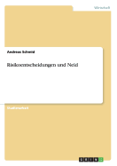 Risikoentscheidungen Und Neid