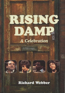 Rising Damp:A Celebration (HB)