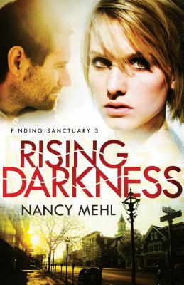 Rising Darkness - Mehl, Nancy