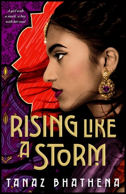 Rising Like a Storm - Bhathena, Tanaz