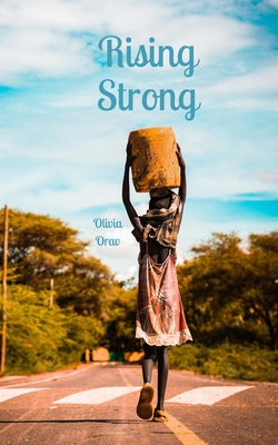 Rising Strong - Orav, Olivia