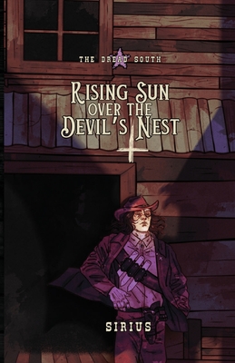 Rising Sun Over The Devil's Nest - Sirius