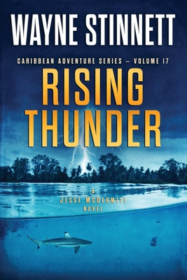 Rising Thunder: A Jesse McDermitt Novel - Stinnett, Wayne