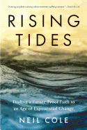 Rising Tides: Finding a Future-Proof Faith in an Age of Exponential Change