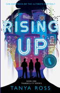 Rising Up: Book One in the Tranquility Series