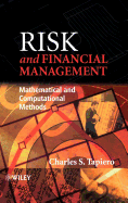 Risk and Financial Management: Mathematical and Computational Methods