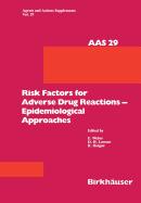 Risk Factors for Adverse Drug Reactions -- Epidemiological Approaches