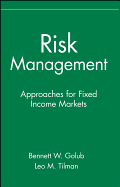 Risk Management: Approaches for Fixed Income Markets
