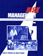 Risk Management: Park, Recreation, and Leisure Services - Peterson, James A, Ph.D., and Hronek, Bruce B