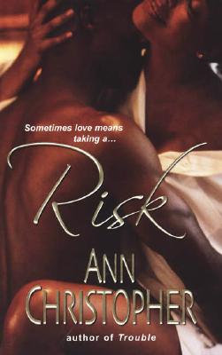 Risk - Christopher, Ann