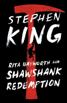 Rita Hayworth and Shawshank Redemption - King, Stephen