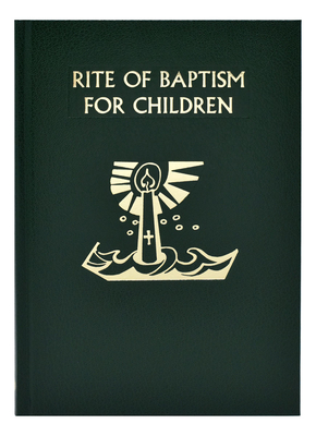 Rite of Baptism for Children - Catholic Book Publishing Co