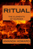 Ritual: The Elements of Murder