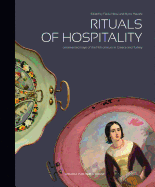 Rituals of Hospitality: Ornamented Trays of the 19th Century in Greece and Turkey