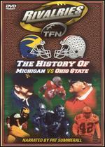 Rivalries: The History of Michigan vs Ohio State [Collector's Edition]