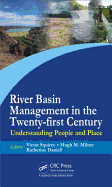 River Basin Management in the Twenty-First Century: Understanding People and Place