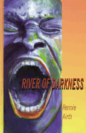 River of Darkness - Airth, Rennie