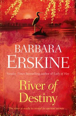 River of Destiny - Erskine, Barbara