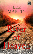 River of Heaven - Martin, Lee