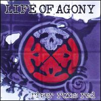 River Runs Red - Life of Agony